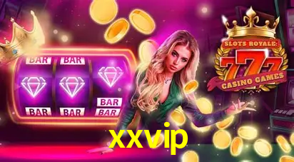 Descubra o Mundo do Cassino Online com xxvip